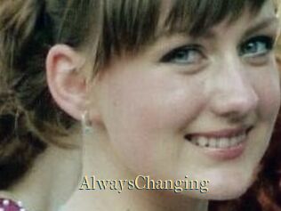 AlwaysChanging
