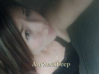 AnySuckDeep