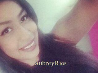 Aubrey_Rios