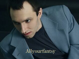 Allyourfantsy