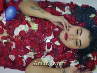 Amara_wettt