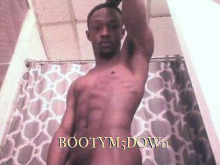 BOOTYM3DOWn