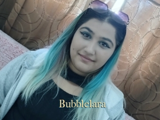 Bubblelara