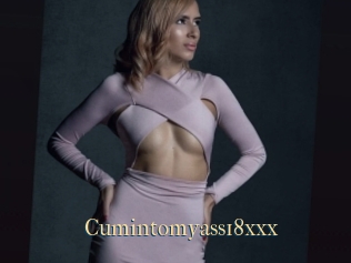 Cumintomyass18xxx