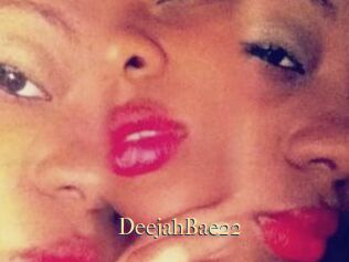 DeejahBae22