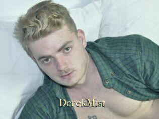 DerekMist