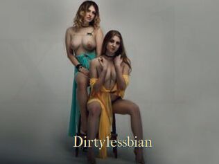 Dirtylessbian