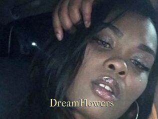 DreamFlowers