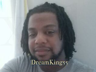 DreamKing55