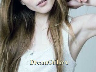 DreamOfLove