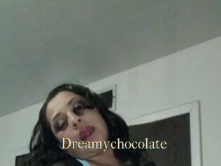 Dreamychocolate