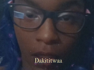 Dakititwaa