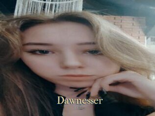 Dawnesser