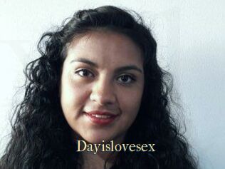 Dayislovesex