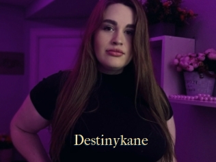 Destinykane