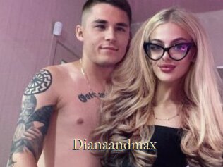 Dianaandmax