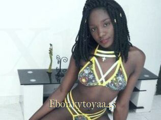 Ebonyytoyaa45
