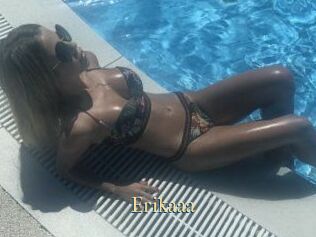 Erikaaa