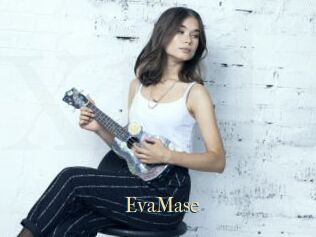 EvaMase