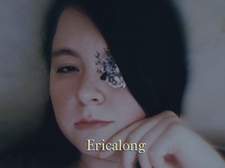 Ericalong