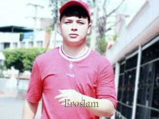Eroslam