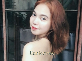 Eunicerose
