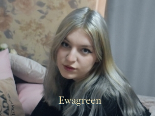 Ewagreen