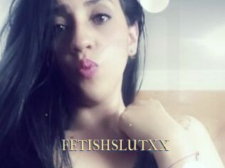 FETISHSLUTXX