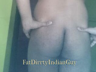 FatDirrtyIndianGuy