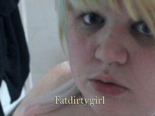 Fatdirtygirl