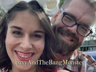 FoxyAndTheBangMonster
