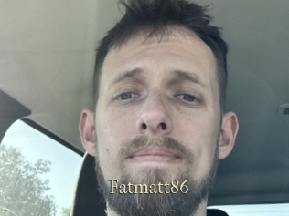 Fatmatt86