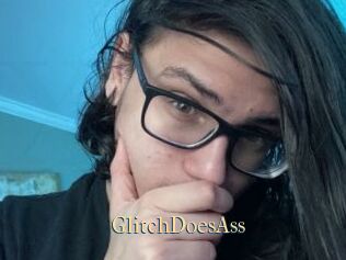 GlitchDoesAss