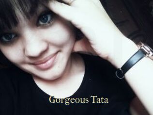 Gorgeous_Tata
