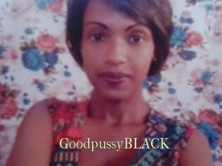 GoodpussyBLACK