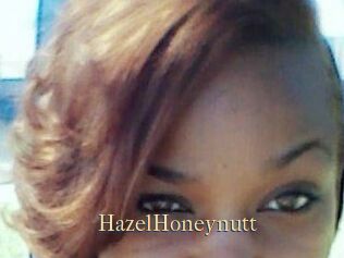 HazelHoneynutt