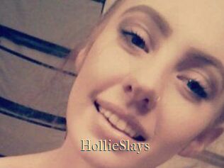 HollieSlays