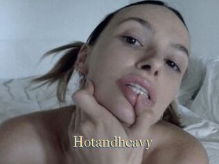 Hotandheavy
