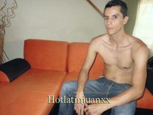Hotlatinjuanxx