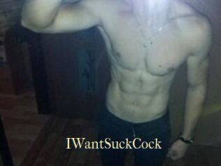 IWantSuckCock
