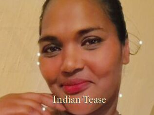 Indian_Tease