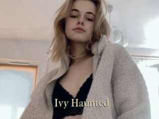 Ivy_Haunted