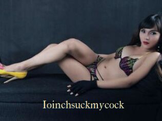 Ioinchsuckmycock