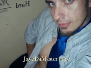 JayzDaMasterhere