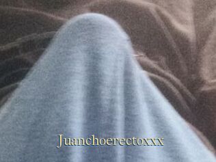 Juanchoerectoxxx