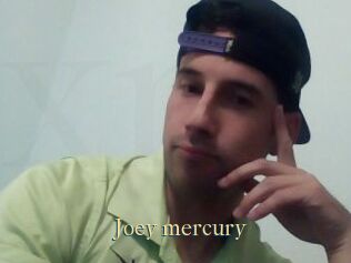 Joey_mercury