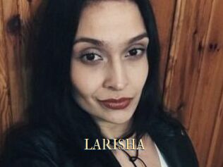 LARISHA