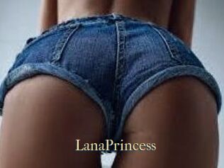 LanaPrincess