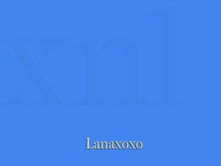 Lanaxoxo
