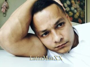 LatinManXX